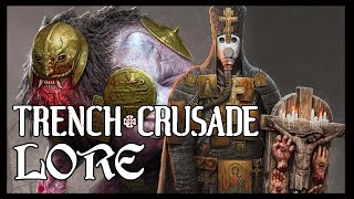 TRENCH CRUSADE Lore spiegata in ITALIANO [upl. by Antoinetta907]