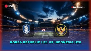 🔴Korea Republic U21 vs Indonesia U20  Tournoi Maurice Revello  Score808 Live Football [upl. by Reine]