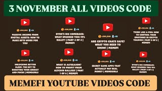 Memefi all video codes today 04 November  Memefi youtube video code I memefi video code today [upl. by Kciderf]