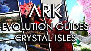 ARK Evolution Guides  Crystal Isles [upl. by Kramer]