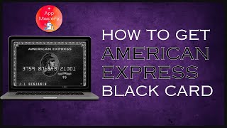 How To Get Amex Black Card  Get Black Amex Card Online 2024  Amex [upl. by Feinstein526]