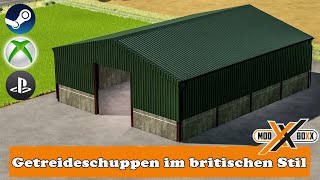 LS22 Mods  Getreideschuppen im britischen Stil  Farming Simulator 22 Modvorstellung [upl. by Tibbitts896]