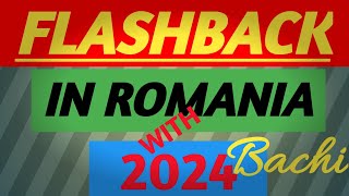 Flashback live in Romania 2024  Romanian bro [upl. by Gabriellia267]