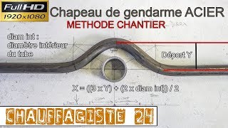 Chauffagiste24Façonner chapeau de gendarme tube acier méthode chantier et cintreuse hydraulique [upl. by Azial]