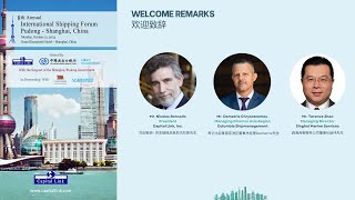 2024 8th Annual International Shipping Forum  Pudong  Shanghai China  WELCOME REMARKS [upl. by Adnalram]