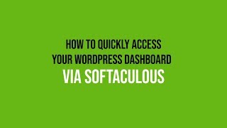 HostPapa Knowledge Base How to Quickly Access Your WordPress Dashboard via Softaculous [upl. by Elatia]