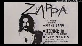 Frank Zappa  Zoot AlluresThe Illinois Enema Bandit Vancouver BC Canada December 18 1984 [upl. by Saunders707]