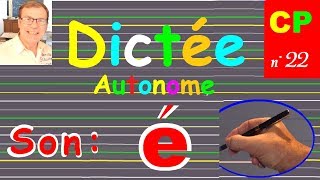 Dictée CP – CE1 autonome de mots  Le son é  23 [upl. by Idnek323]