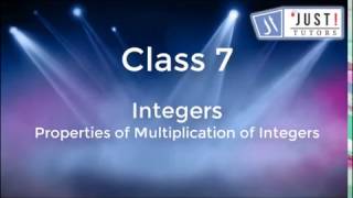 Class 7 Integers Properties of Multiplication of Integers [upl. by Bolton]