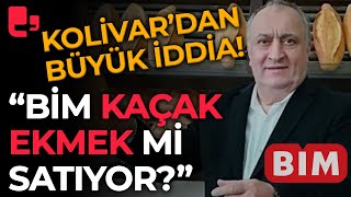 Cihan Kolivardan büyük iddia quotBİM kaçak ekmek mi satıyorquot [upl. by Ramirol56]