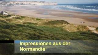 Die Normandie [upl. by Krusche638]