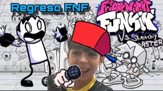 Regreso FNF con Sketchy [upl. by Einnel717]