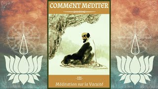 Méditation Guidée Méditation sur la vacuité [upl. by Scales]