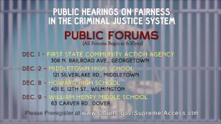 Fairness in the Criminal Jusice System Public Hearing Notice [upl. by Vaenfila]