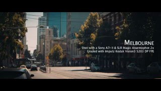 Melbourne in Anamorphic [upl. by Behn]