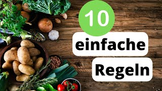 Gesunde Ernährung  mit nur 10 Regeln nach der DGE [upl. by Anasor]