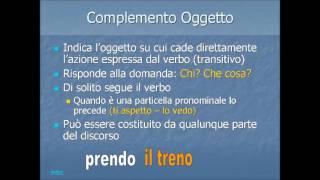 I complementi in generale e il complemento oggetto in particolare [upl. by Nosdrahcir]