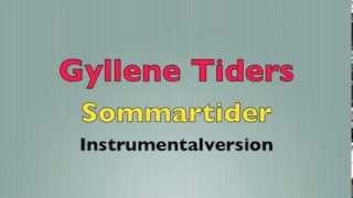 Sommartider instrumental Karaoke [upl. by Cupo]