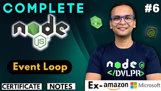 🚀🔥 Lecture 6 Event Loop and Async Code  NodeJS Complete Course ❤️ in Hindi  Notes Certification [upl. by Aaberg]