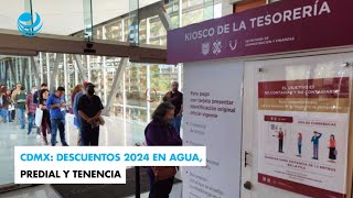 CDMX Descuentos 2024 en agua predial y tenencia [upl. by Wendelin434]