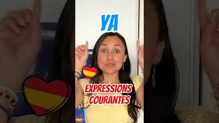 YA en ESPAGNOL ✅ EXPRESSIONS COURANTES 🤩 parlerespagnol [upl. by Ellyn]