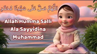 Allah Humma Salli Ala Sayyidina Muhammad  3d Animated Video  Darood Sharif  Arabic Naat  Kids Tv [upl. by Nnylrahc84]