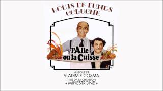 quotLAile ou la Cuissequot OST  Minestrone  Vladimir Cosma  HQVersion [upl. by Uol912]