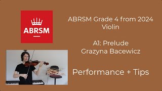 Prelude A1  ABRSM Grade 4 Violin 2024  Performance and Tips [upl. by Tirza]