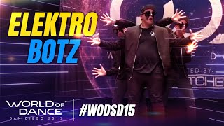 Elektro Botz  The Millionaires Club by World Of Dance [upl. by Doowyah709]