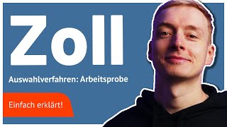 Zoll Arbeitsprobe 2024 Beispiele Besonderheiten und Tipps I Komplettes Webinar kostenlos [upl. by Nedac]