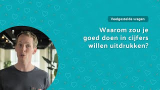 12 Waarom zou je goed doen in cijfers willen uitdrukken [upl. by Yarg297]