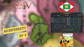 LA COALIZIONE CI DICHIARA GUERRA  EUROPA UNIVERSALIS 4 MONFERRATO EP4 [upl. by Akla995]