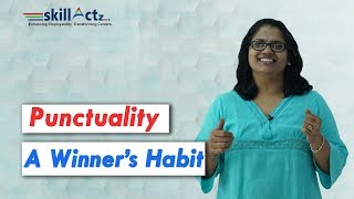 Punctuality  A Winner’s Habit  skillActz  Personality Development Training [upl. by Tiny]