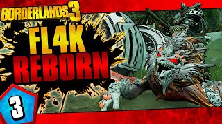 Borderlands 3  FL4K Reborn Playthrough  Day 3 [upl. by Lienhard247]