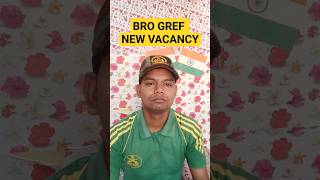 BRO GREF NEW VACANCY bro gref vacancy 2024 [upl. by Anaigroeg]