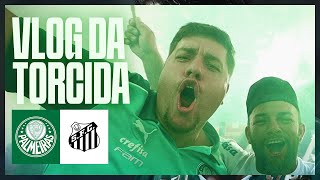 VLOG DA TORCIDA  PALMEIRAS 2 X 0 SANTOS  TRICAMPEÃO PAULISTA 2024 [upl. by Slemmer]