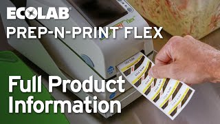 Ecolab® PrepnPrint Flex Automated Labeling System [upl. by Betthezul]