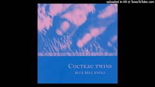 Cocteau Twins  The Itchy Glowbo Blow Instrumental [upl. by Fennessy]