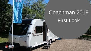 Coachman Caravans 2019  First Look [upl. by Berger]