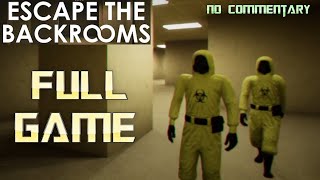 Escape the Backrooms  Full Game Walkthrough  No Commentary [upl. by Seed]