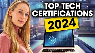 What Are the TOP Tech Certifications for 2024 And How Much Do They Pay [upl. by Critta]