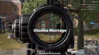 GLOOMS PUBG MONTAGE [upl. by Aryt744]