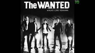 The Wanted  Walks Like Rihanna [upl. by Cormick]