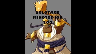 Dofus Solotage Minotot Iop 200 [upl. by Lolanthe]