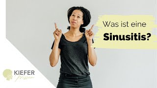 NasennebenhöhlenEntzündung Sinusitis  Krankheitsbild amp Symptome [upl. by Ahsiekar]