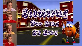 Stuttering For Kids By Kids [upl. by Airam]