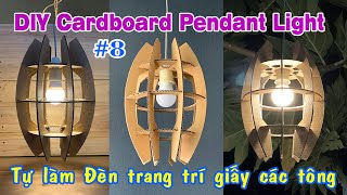 DIY Cardboard Pendant Light  No8  Làm đèn trang trí từ giấy các tông [upl. by Edithe]