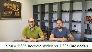 Holosun HS503 standard models VS Holosun HE503 Elite models  Optics Trade Debates [upl. by Harbard]