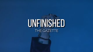 the GazettE「UNFINISHED」Sub Español [upl. by Camel]