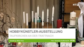 8 Hobbykünstler und Bastelausstellung  Taufkirchen [upl. by Leckie]